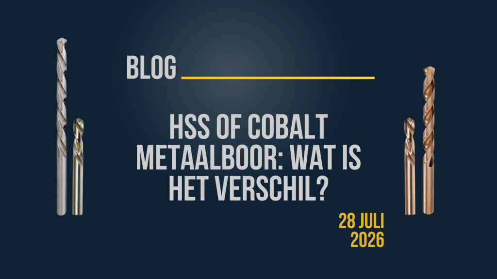 HSS of Cobalt Metaalboor: Wat Is Het Verschil?